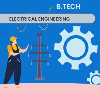 BTech Electrical Engineering: Lateral Entry, Fees, Syllabus